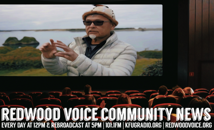 PRESERVING LANGUAGE THROUGH FILM – REDWOOD VOICE COMMUNITY NEWS